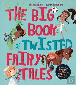 Bertrand.pt - Big Book Of Twisted Fairy Tales