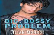 Big, Bossy Problem