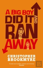 Big Boy Did It And Ran Away