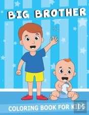 Big Brother Coloring Book