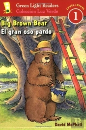 Big Brown Bear/El Gran Oso Pardo