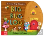 Big Bug Log