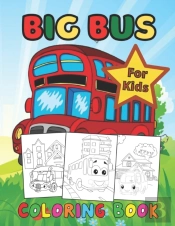 Big Bus Coloring Book For Kids