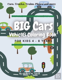 Bertrand.pt - Big Cars Vehicles Coloring Book For Kids 4-8 Years