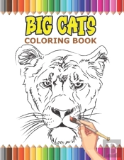Big Cats Coloring Book