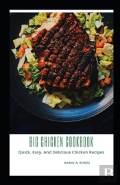 Big Chicken Cookbook
