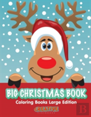 Big Christmas Book Coloring Books Large Edition