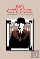 Big City Boss In Depression And War
