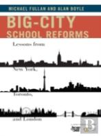 Big-City School Reforms