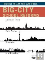 Big-City School Reforms