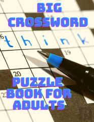 Big Crossword Puzzle Book Fo Adults - Cross Words Activity Puzzlebook