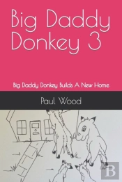 Big Daddy Donkey 3