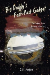 Big Daddy'S Fast-Past Gadget