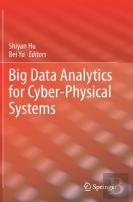 Big Data Analytics For Cyber-Physical Systems