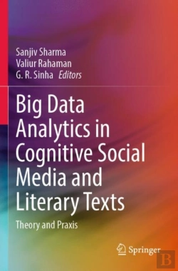 Bertrand.pt - Big Data Analytics In Cognitive Social Media And Literary Texts