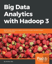 Big Data Analytics With Hadoop 3