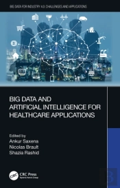 Big Data And Artificial Intelligence For Healthcare Applications