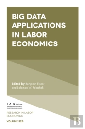 Big Data Applications In Labor Economics