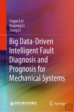 Bertrand.pt - Big Data-Driven Intelligent Fault Diagnosis And Prognosis For Mechanical Systems