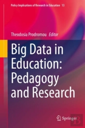 Big Data In Education: Pedagogy And Research