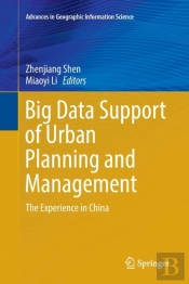 Big Data Support Of Urban Planning And Management