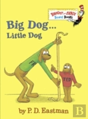 Big Dog . . . Little Dog