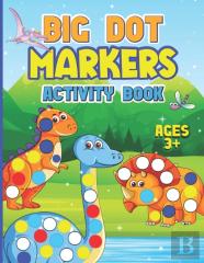 Big Dot Markers Activity Book