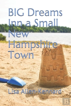Bertrand.pt - Big Dreams Inn A Small New Hampshire Town