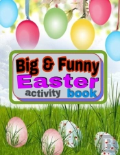 Big & Funny Easter Activity Book