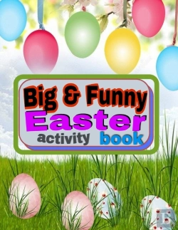 Bertrand.pt - Big & Funny Easter Activity Book