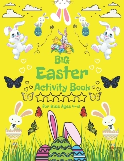 Bertrand.pt - Big Easter Activity Book For Kids Ages 4-8