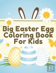 Big Easter Egg Coloring Book For Kids