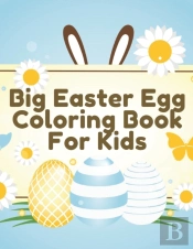 Big Easter Egg Coloring Book For Kids