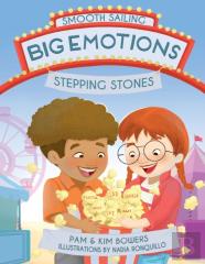 Big Emotions, Stepping Stones
