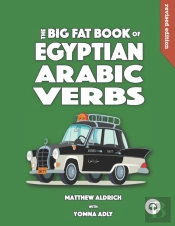 Big Fat Book Of Egyptian Arabic Verbs
