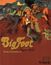 Big Foot T.1 ; Magic Child