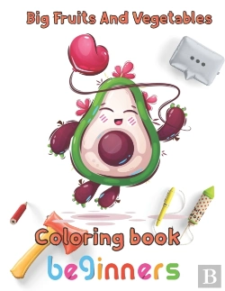 Bertrand.pt - Big Fruits And Vegetables Coloring Book Beginners