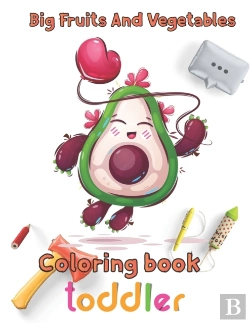 Bertrand.pt - Big Fruits And Vegetables Coloring Book Toddler