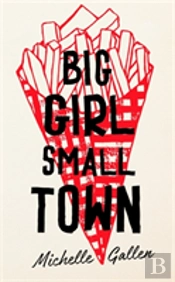 Big Girl, Small Town