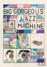 Big Gorgeous Jazz Machine