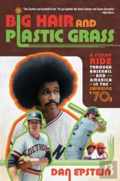 Big Hair And Plastic Grass