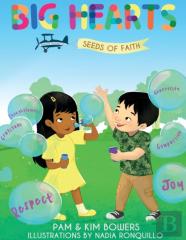 Big Hearts, Seeds Of Faith