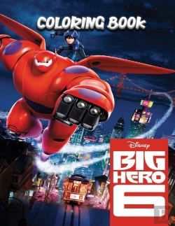 Bertrand.pt - Big Hero 6 Coloring Book