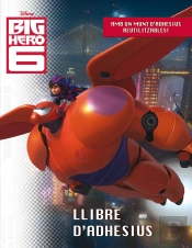 Big Hero 6. Llibre D'Adhesius