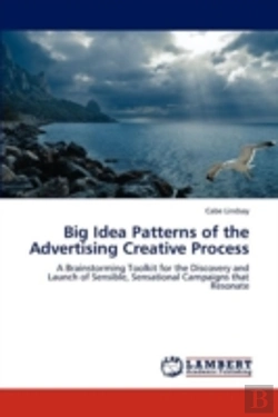 Bertrand.pt - Big Idea Patterns Of The Advertising Creative Process