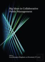 Big Ideas In Collaborative Public Management