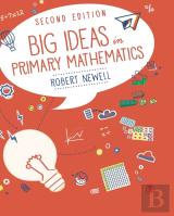 Big Ideas In Primary Mathematics