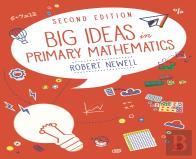 Big Ideas In Primary Mathematics