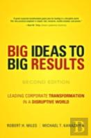 Big Ideas To Big Results