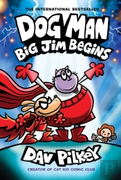 Big Jim Begins: A Graphic Novel